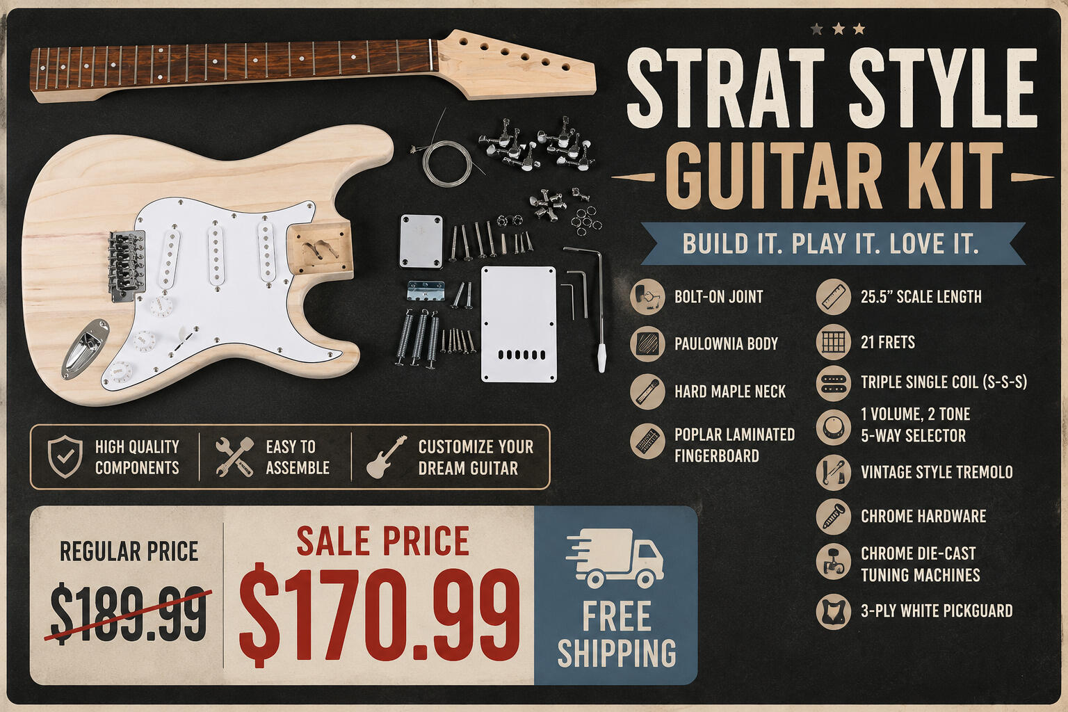 Strat Style DIY Guitar Kit | Unfinished Electric Guitar Kit with Paulownia Body & Maple Neck Promotional banner featuring an unfinished Strat style DIY electric guitar kit with paulownia body, hard maple neck, S-S-S pickups, vintage tremolo bridge, and chrome hardware. Sale price $170.99 with free shipping from Universal Music Supply.